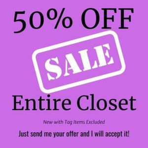 50% OFF EVERYTHING!